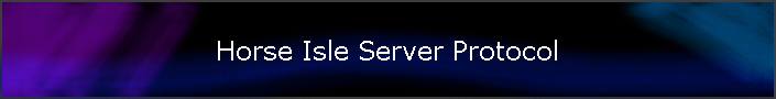 Horse Isle Server Protocol